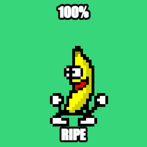 100% Ripe — dancing banana meme